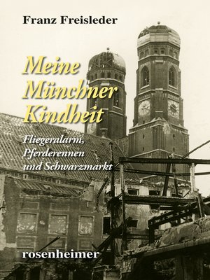 cover image of Meine Münchner Kindheit